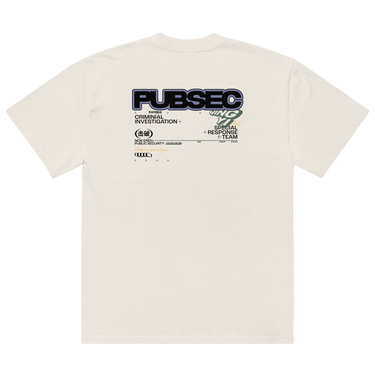 Back view of a solid-colored oversized-tee. A large graphic on the upper back resembles an official document or case file. It features the bold, three-dimensional text "PUBSEC", along with other text blocks like "CRIMINAL INVESTIGATION+", and a circular emblem containing East Asian characters.