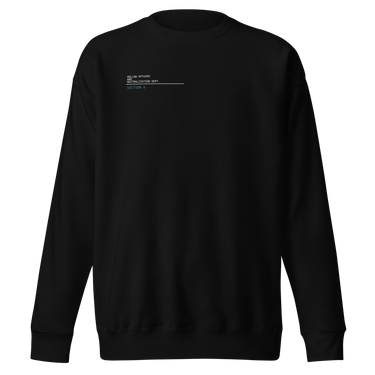 Front view of a sweatshirt in Black. A small block of type sits high on the chest: three lines of white monospaced capitals reading "HOLLOW AFFAIRS AND NEUTRALIZATION DEPT." above a thin white rule, with "SECTION 6" set beneath it in muted teal.