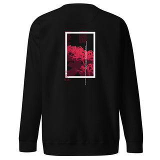 I MUST HAVE DIED SWEATSHIRT